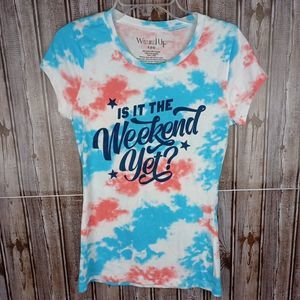 Wound Up Junior Womens Tie Dye "Is It The Weekend Yet" Tee Shirt T-Shirt Small